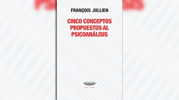 Cinco conceptos propuestos al psicoanálisis.