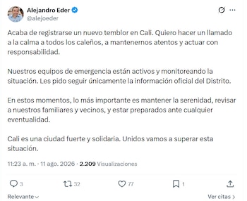 El alcalde de Cali Alejandro Eder llamó a la calma a la ciudadanía luego de la réplica que se presentó la mañana del martes 11 de agosto - crédito @alejoeder/X