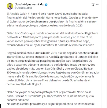 La candidata Claudia López Hernández acusó al alcalde de Bogotá, Carlos Fernando Galán, de intentar sabotear el RegioTram del Norte - crédito @ClaudiaLopez/X