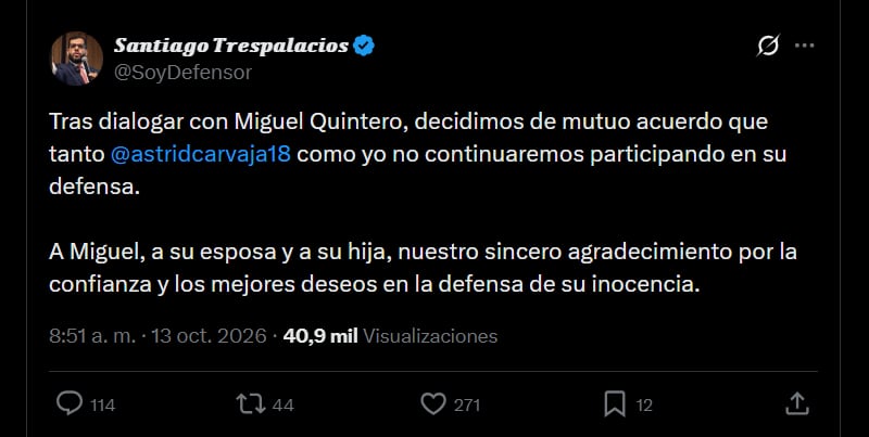El abogado Santiago Trespalacios informó en redes sociales que dejó de mutuo acuerdo la representación legal de Miguel Quintero - crédito X