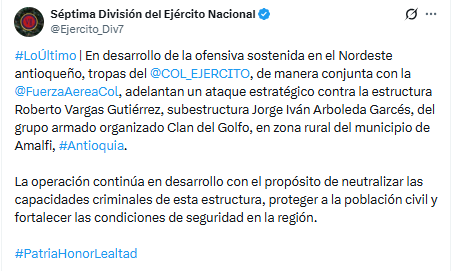 Este es el reporte del Ejército sobre el bombardeo contra una subestructura del Clan del Golfo, en Amalfi, Antioquia - crédito @Ejercito_Div7/X