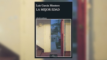 'La mejor edad', de Luis García Montero. (Tusquets)