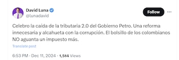 El senador David Luna celebró el hundimiento de la reforma tributaria - crédito @lunadavid/X
