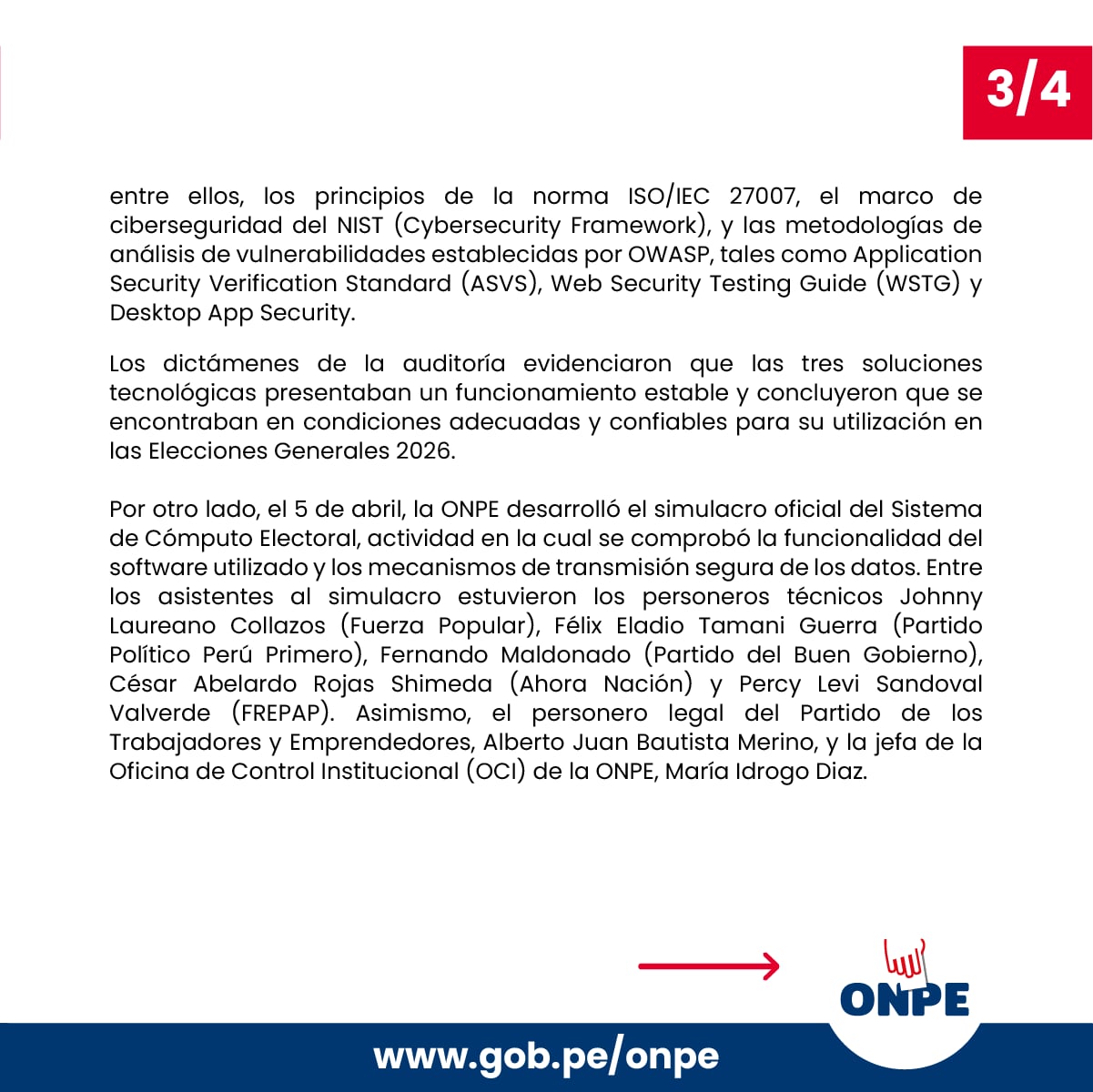 La Oficina Nacional de Procesos Electorales (ONPE) comunica los resultados de la auditoría externa y el simulacro de su sistema de cómputo electoral, confirmando su óptimo funcionamiento para las Elecciones Generales 2026.
