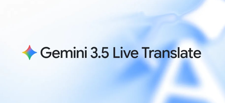 Gemini 3.5 Live Translate es la nueva IA de Google para traducciones en tiempo real. (Google)