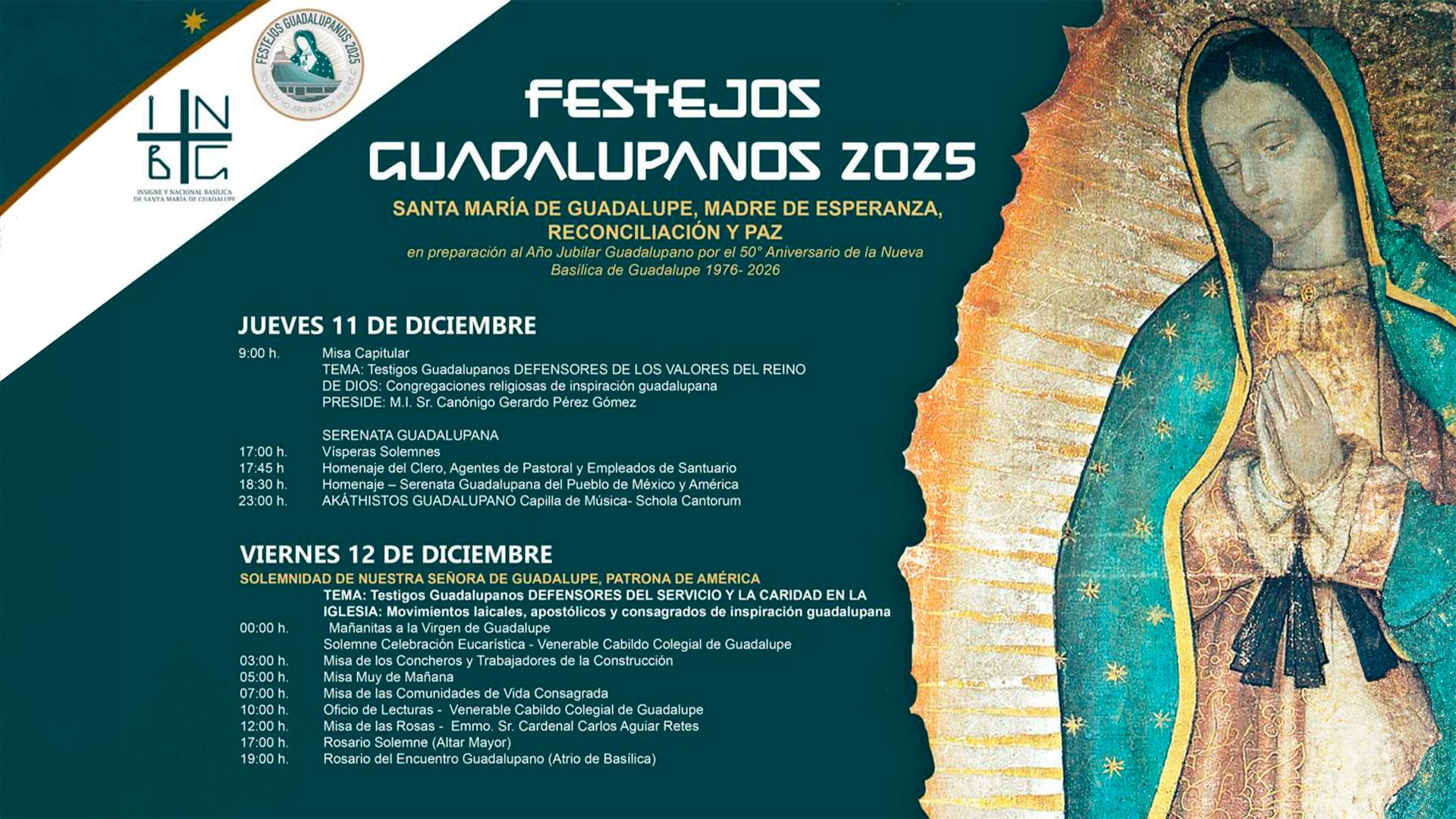 Calendario de actividades en la basílica de Guadalupe para los días 11 y 12 de diciembre.(Basílica de Guadalupe)