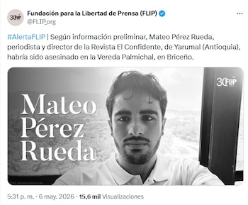 Mateo Pérez Rueda fue asesinado en Antioquia mientras realizaba labores de campo - crédito @FLIP_org/X