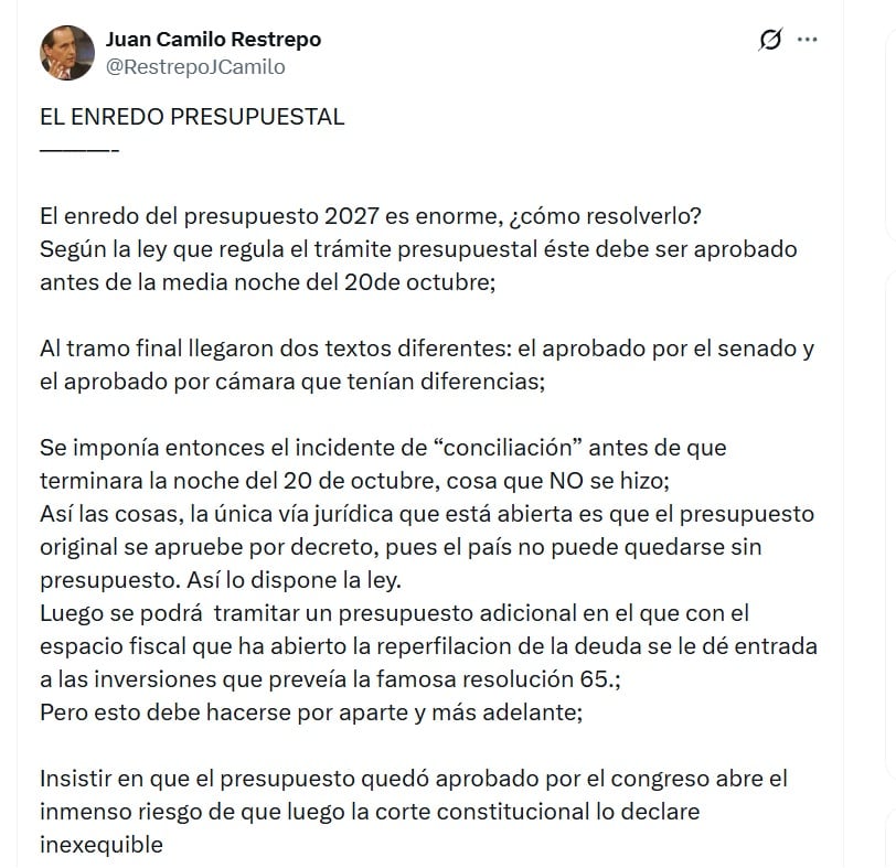 Juan Camilo Restrepo, exministro de Hacienda, advirtió que la Corte Constitucional podría declarar inexequible el PGN de 2027 - crédito @RestrepoJCamilo/X
