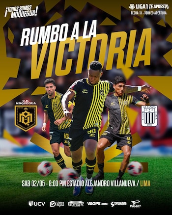 El anuncio del Alianza Lima vs CD Moquegua por Torneo Apertura 2026. - créditos: CD Moquegua