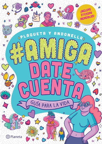 En "Amiga date cuenta" Plaqueta