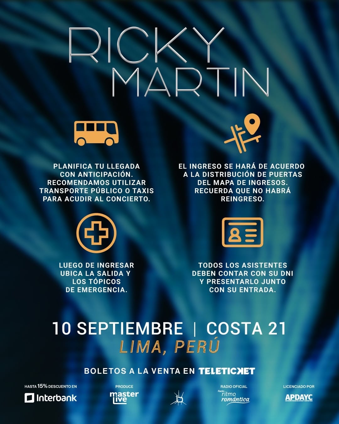 Los sectores Platinum, VIP y tribunas contarán con ingresos diferenciados para el concierto de Ricky Martin.