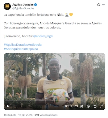 Con un video, Águilas Doradas presentó a Andrés Mosquera Guardia como nuevo jugador - crédito X