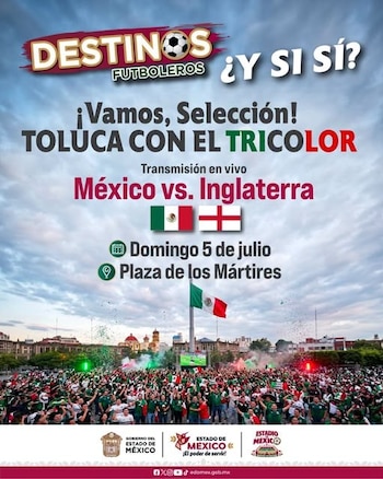 Cartaz do evento com texto sobre a transmissão da partida México x Inglaterra. Pessoas comemoram na Plaza de los Mártires com a bandeira do México