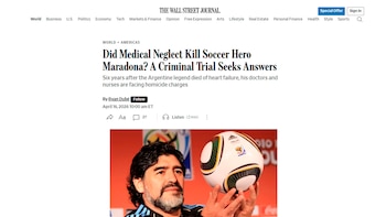 “¿Lo mató la negligencia médica?“: el juicio por la muerte de Diego Maradona llegó al Wall Street Journal