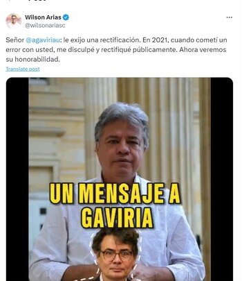 Wilson Arias le pidió a Alejandro Gaviria que rectifique por un mensaje en su contra - crédito @wilsonariasc