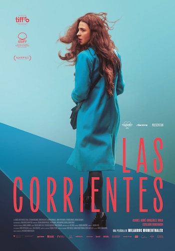 El estreno de “Las corrientes”