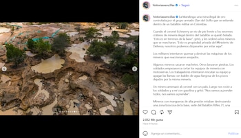 El campo de explotación minera se ubica junto a la base del Batallón de Rifles 31, sin barreras visibles que separen la mina del cuartel militar - crédito captura de pantalla @historiassencillas/Instagram