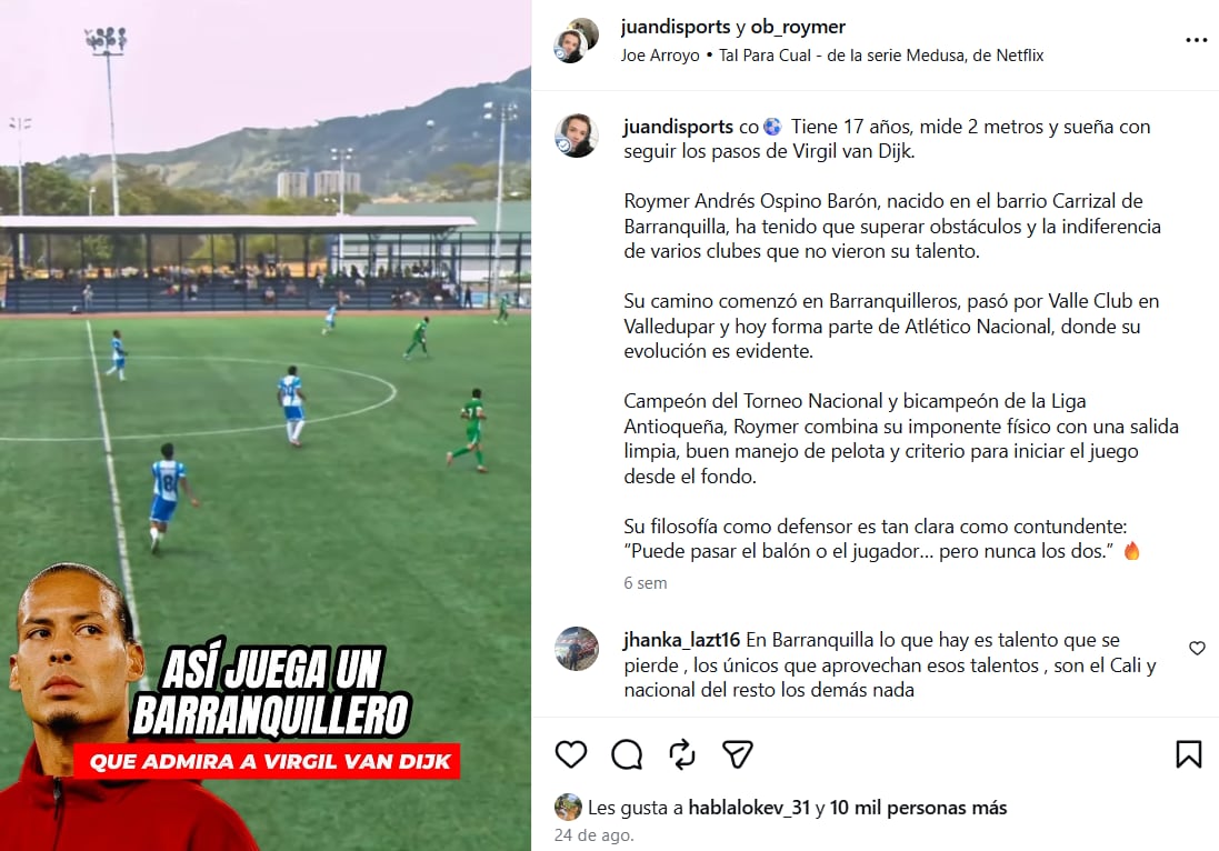 La publicación de Juan Diego Osorio, periodista colombiano, describiendo los orígenes de Royner Osorio, juvenil de Atlético Nacional que sueña con ser como Virgil Van Djik - crédito @juandisports/Instagram
