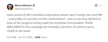 Boris Johnson, ex primer ministro del Reino Unido, manifestó públicamente su respaldo al candidato presidencial colombiano Abelardo de la Espriella - crédito @BorisJohnson/X