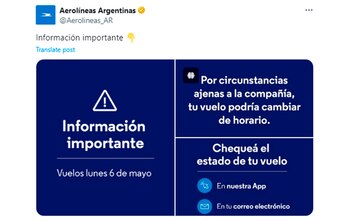 Aerolíneas Argentinas avisó que los vuelos de este lunes 6 de mayo podrían sufrir cambios de horarios por las asambleas gremiales