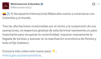 El Ministerio de Comercio resalta que restaurar la conectividad es clave para reactivar el turismo y la economía en las zonas afectadas - crédito @MincomercioCo/ X