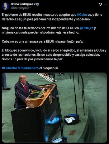 Bruno Rodríguez afirmó que Estados Unidos desconoce el derecho de Cuba a determinar su propio sistema político. (Publicación de X: Bruno Rodríguez)