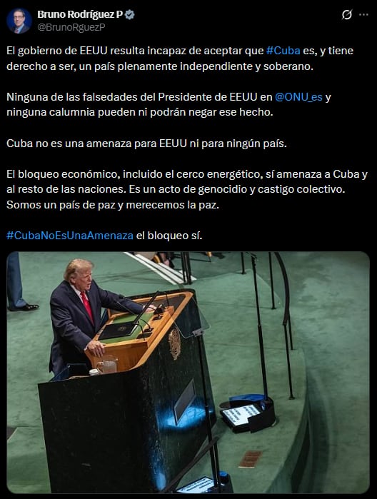 Bruno Rodríguez afirmó que Estados Unidos desconoce el derecho de Cuba a determinar su propio sistema político. (Publicación de X: Bruno Rodríguez)