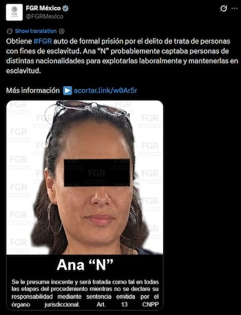La FGR señala a Ana “N” por su presunta participación en la captación de personas para Defensores de Cristo. (X @FGRMexico)
