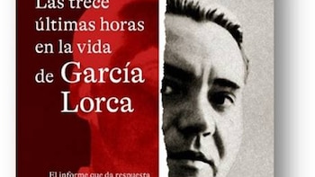 Esfera de los Libros reedita la investigación sobre las últimas horas de vida de Lorca el 90 aniversario de su asesinato