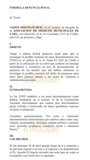 Agustín radicó una denuncia penal