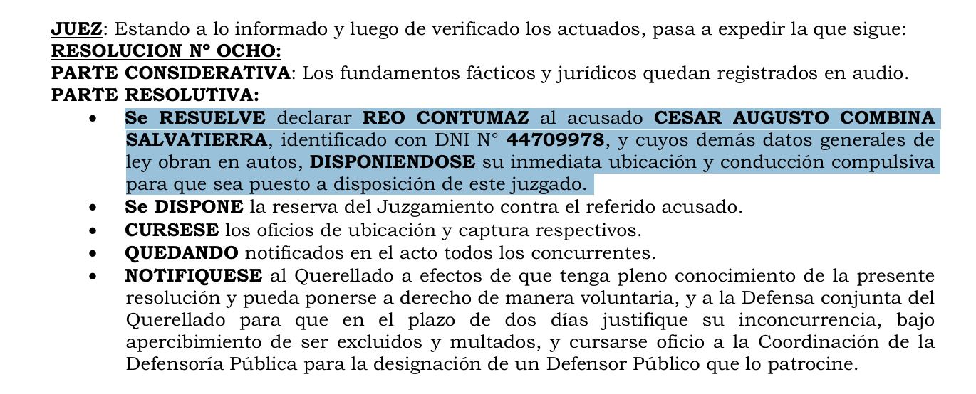 Juzgado declara reo contumaz a César Combina