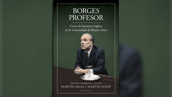 "Borges profesor" (Sudamericana), de Martín