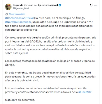 Esta es la información oficial del Ejército Nacional sobre el atentado con drones contra tropas militares - crédito @EjercitoDiv_2/X
