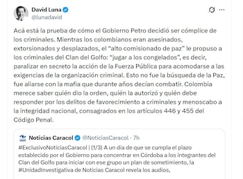 David Luna criticó al Gobierno de Gustavo Petro tras la difusión de audios que involucran al excomisionado de Paz Danilo Rueda en presuntos acercamientos con el Clan del Golfo - crédito @lunadavid/X