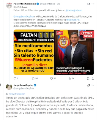 La organización Pacientes Colombia manifestó su rechazo al nombramiento, cuestionando la experiencia de Ospina como interventor - crédito @Pacientesco/x