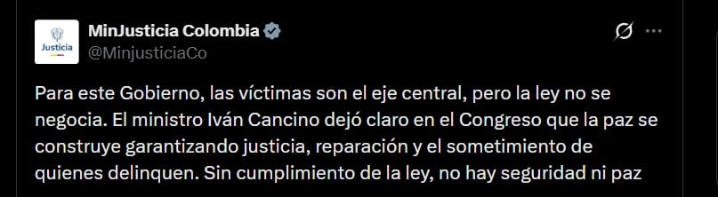 Iván Cancino afirmó que la ley de sometimiento no abrirá negociaciones políticas y solo permitirá aceptar o rechazar las condiciones fijadas por el Estado - crédito @MinjusticiaCo / X