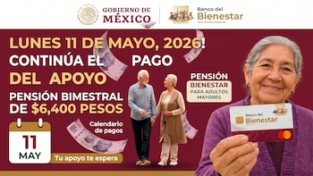 Pensión Bienestar 2026: qué adultos mayores cobrarán su pago este lunes 11 de mayo