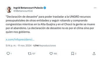 Ingrid Betancourt y sus críticas al Gobierno Petro por declaratoria de desastre