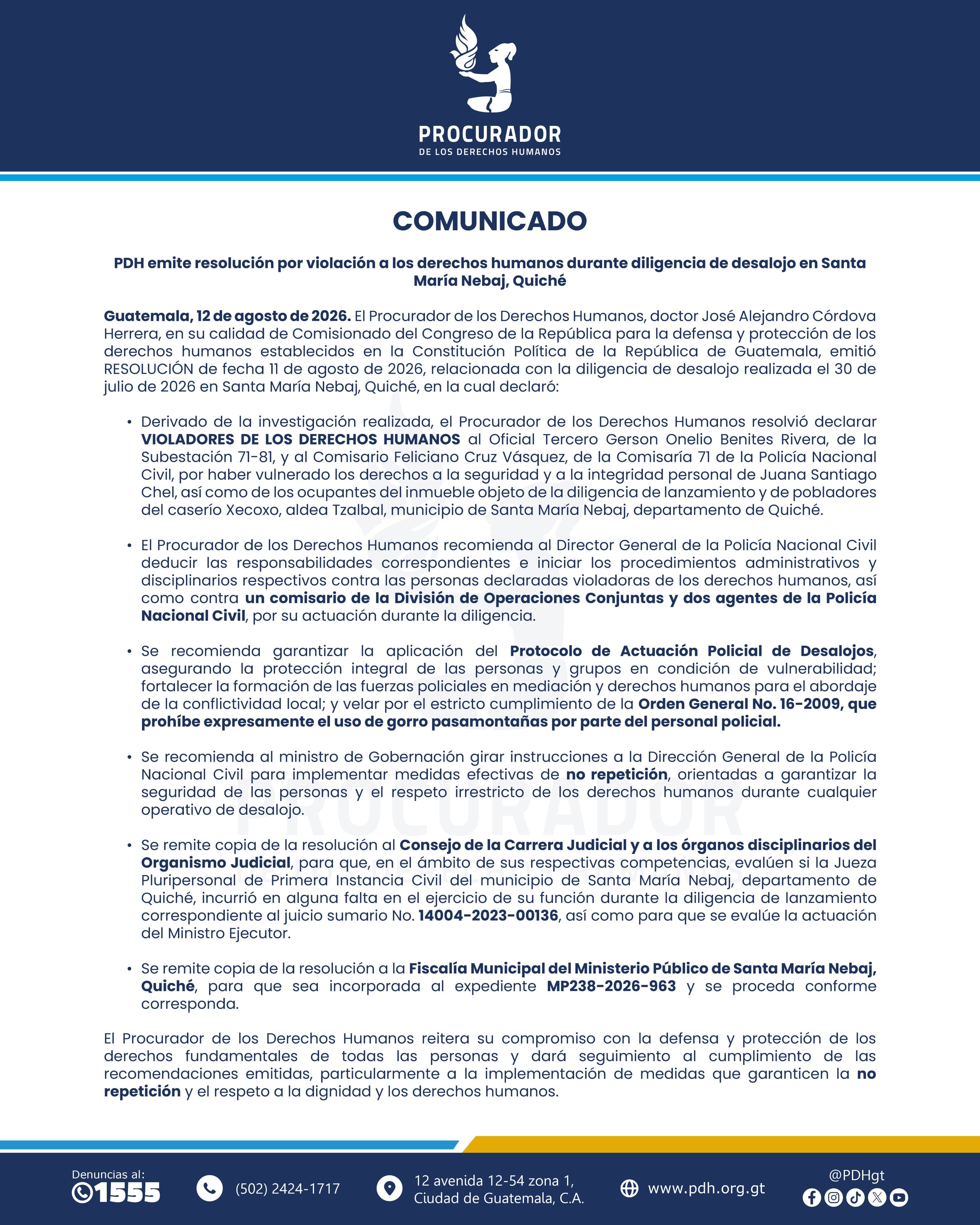 La Procuraduría de los Derechos Humanos de Guatemala concluyó que dos mandos de la PNC violaron derechos humanos durante el desalojo en Xecoxó, Santa María Nebaj, Quiché. (PDH)