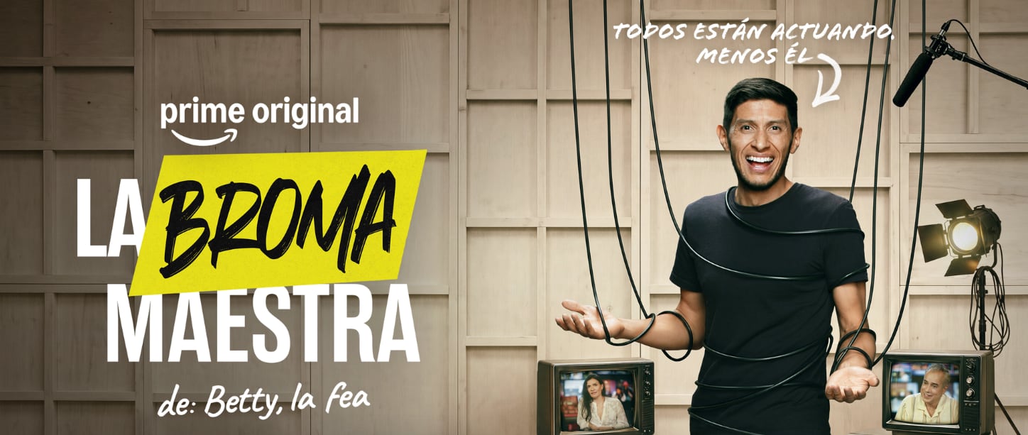 La Broma Maestra de: Betty, La Fea, una serie de comedia colombiana con estilo documental que reinventa el formato de comedia en la televisión latinoamericana (Prime Video)