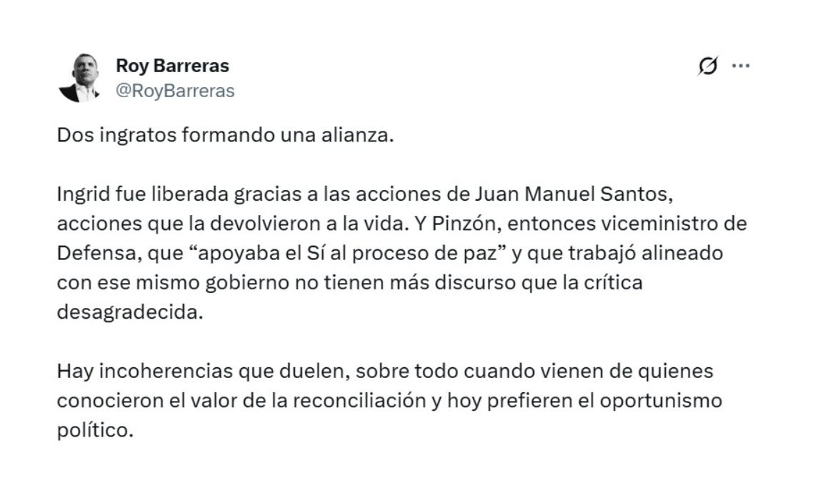 Roy Barreras reaccionó con dureza al aval presidencial que Ingrid Betancourt entregó a Juan Carlos Pinzón - crédito @RoyBarreras/X
