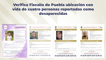 Localizan con vida a cuatro personas reportadas como desaparecidas en Puebla: descartan haber sido víctimas de delitos