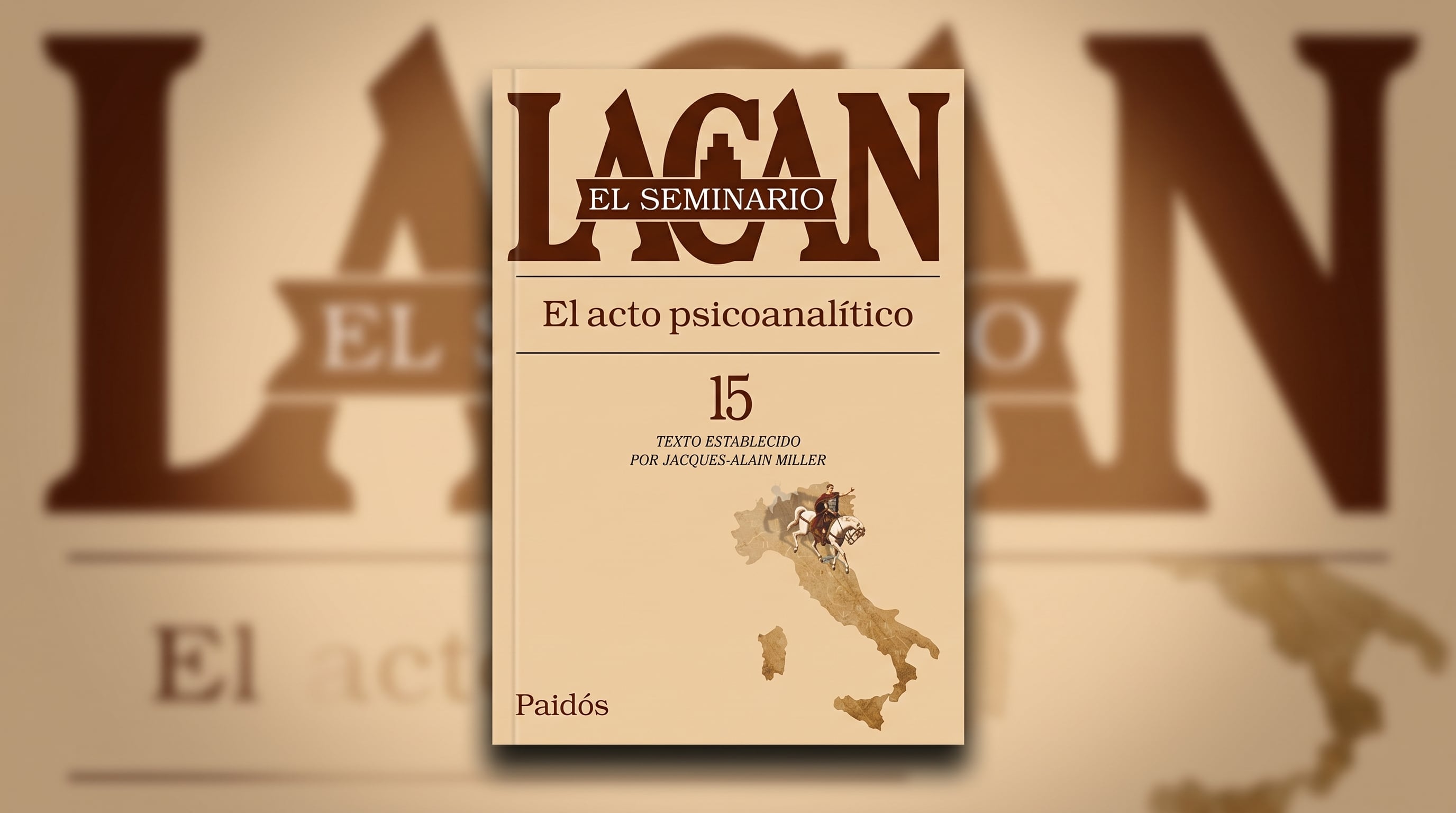El Seminario 15 de Lacan: