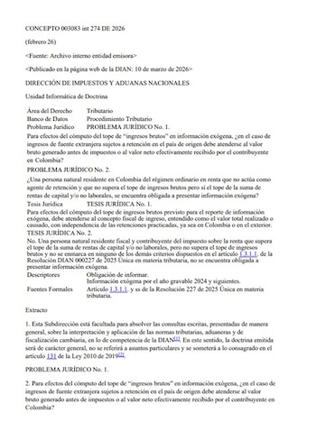 La Dian dice que al declarar pagos internacionales, el monto relevante ante la autoridad tributaria en Colombia será siempre el ingreso bruto facturado, sin descontar impuestos pagados fuera del país - crédito Dian
