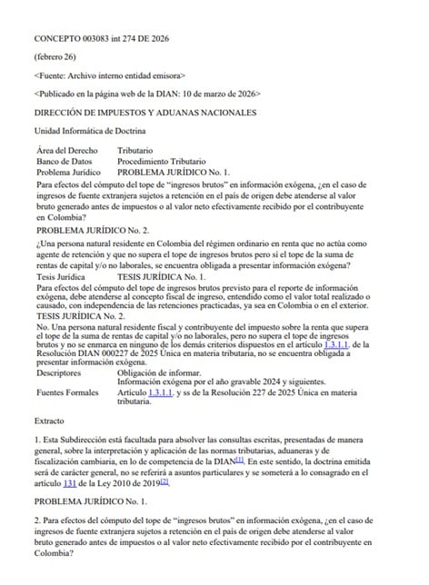 La Dian dice que al declarar pagos internacionales, el monto relevante ante la autoridad tributaria en Colombia será siempre el ingreso bruto facturado, sin descontar impuestos pagados fuera del país - crédito Dian