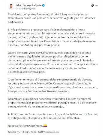 El exsenador antioqueño aseguró que sus intervenciones públicas no obedecen a la búsqueda de cargos, cuotas burocráticas o prebendas dentro del Gobierno nacional - crédito @JulianBedoyaGo/X