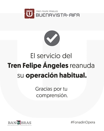 Tren AIFA comunicado atrasos 1 hora