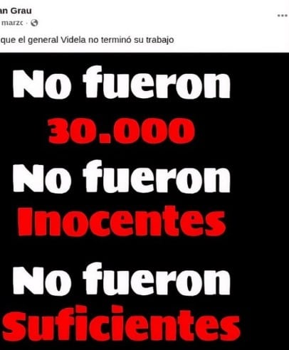 El repudiable mensaje de Grau en relación a los desaparecidos durante la última dictadura (Facebook)