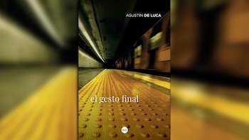 Portada de libro con el título El gesto final y una imagen del andén de una estación de metro con franja amarilla
