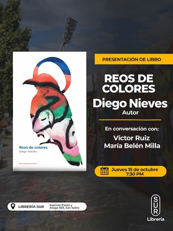 Afiche publicitario con la imagen del libro Reos de colores, datos del evento, lista de participantes y dirección sobre un fondo de grafitis